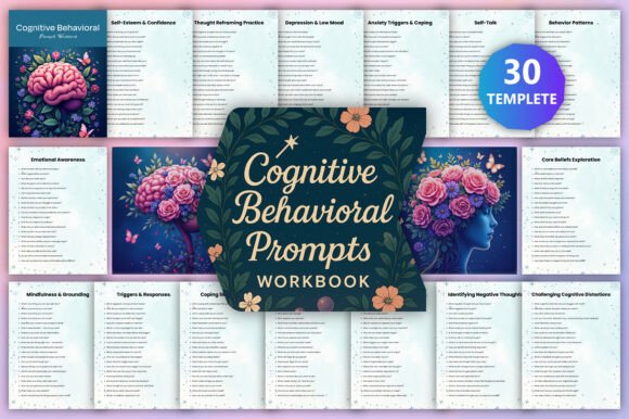 Mastering Mental Wellness with the Cognitive Behavioral Prompts Workbook